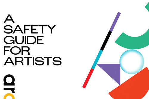 A Safety Guide for Artists / Photo: ARC