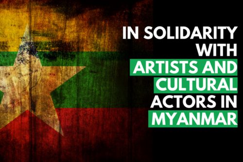 In Solidarity with Artists And Cultural Actors in Myanmar